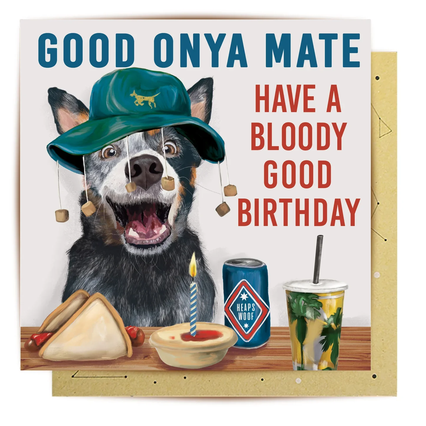 Good Onya Mate: Greeting Card
