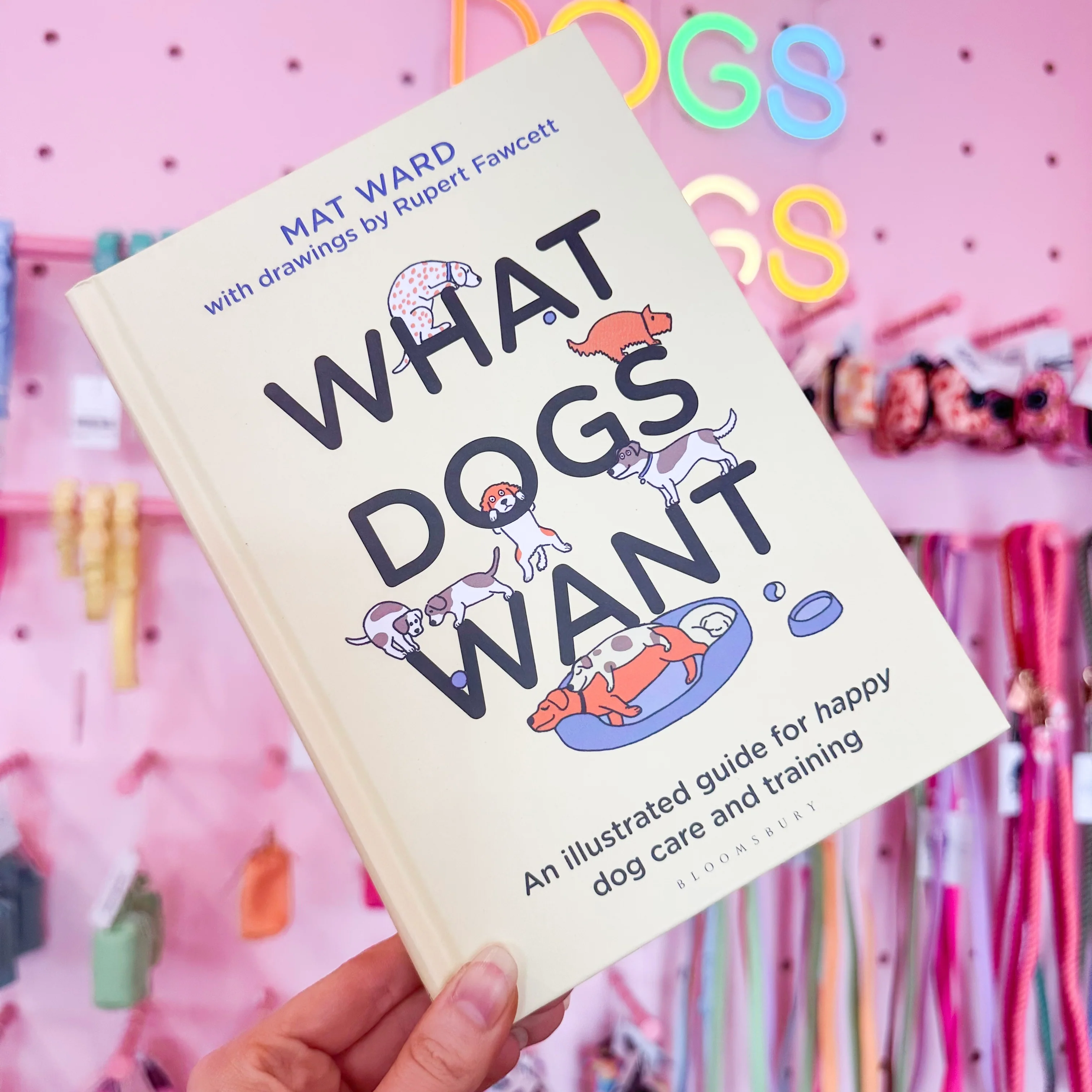 WHAT DOGS WANT by Mat Ward